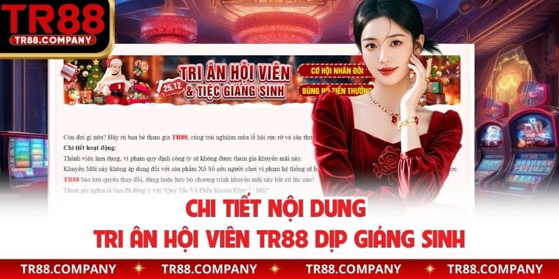 Chi tiết nội dung tri ân hội viên TR88 dịp giáng sinh
