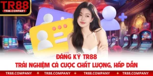 đăng ký TR88