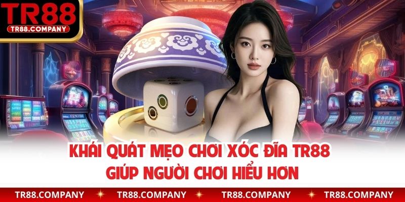 Đôi điều về mẹo chơi xóc đĩa