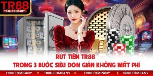 rút tiền TR88